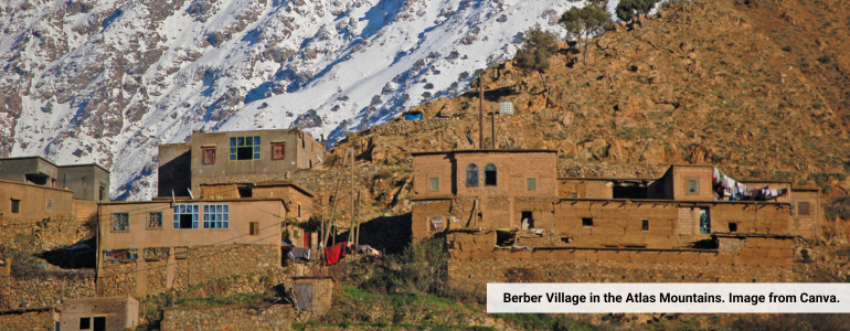 Berber Village in the Atlas Mountains, Morocco. Image from Canva